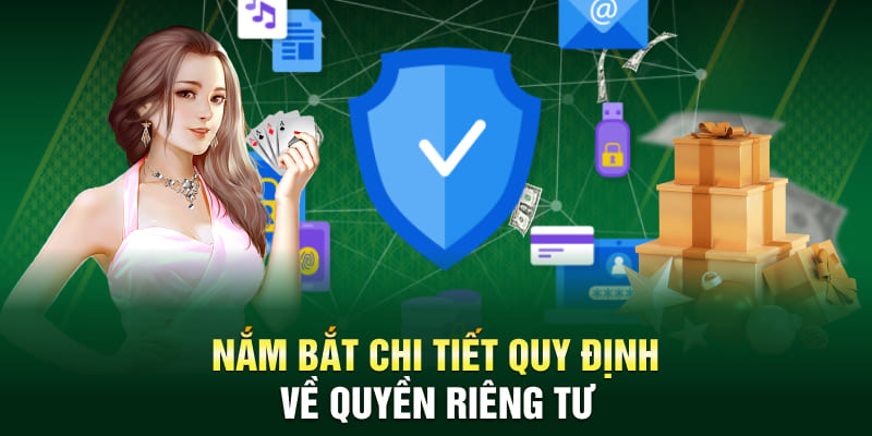 Nam-bat-chi-tiet-quy-dinh-ve-quyen-rieng-tu