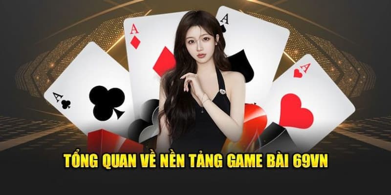 game-bai-69vn-gioi-thieu